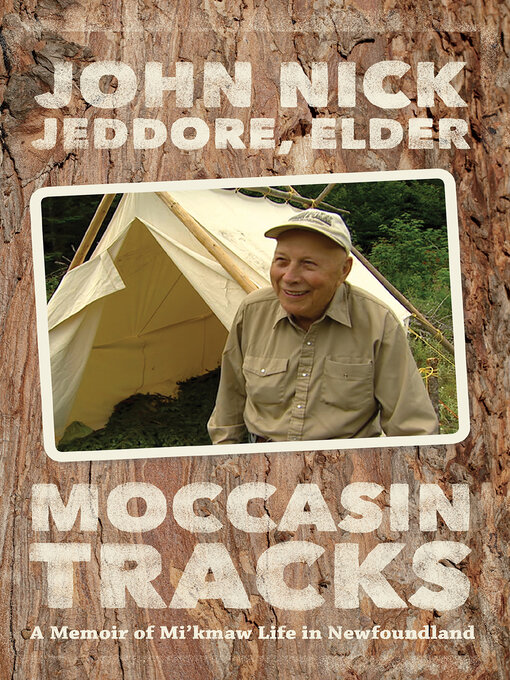 Title details for Moccasin Tracks by John Nick Jeddore - Available